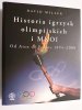 HISTORIA IGRZYSK OLIMPIJSKICH I MKOL - David Miller 2008